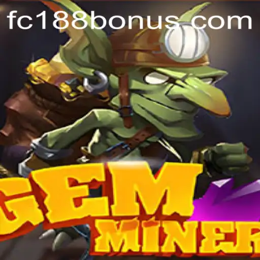 Unveiling GemMiner: An Exciting New Adventure with FC188